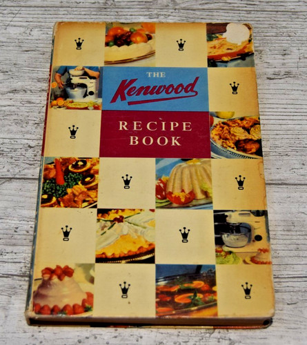 1950s the kenwood recipe - kenwood, book